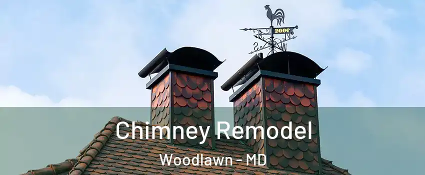  Chimney Remodel Woodlawn - MD