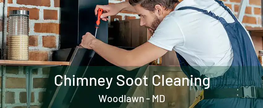  Chimney Soot Cleaning Woodlawn - MD