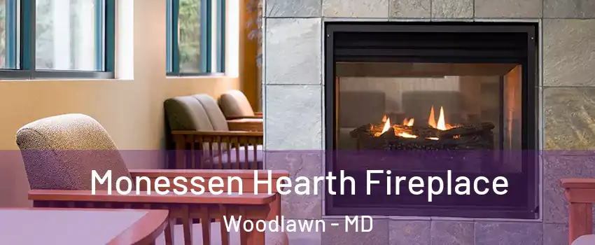  Monessen Hearth Fireplace Woodlawn - MD