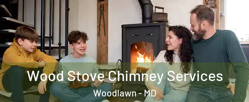 Wood Stove Chimney Services Woodlawn - MD